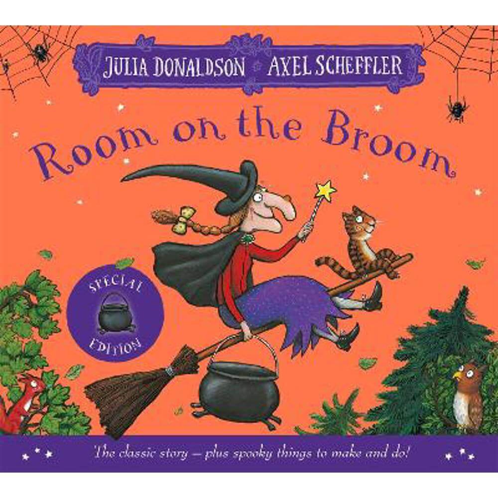 Room on the Broom Halloween Special: The Classic Story plus Halloween Things to Make and Do (Paperback) - Julia Donaldson